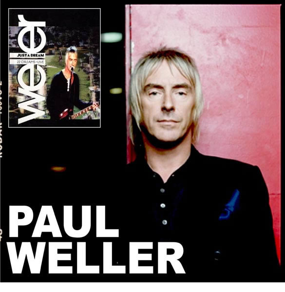 Paul Weller y sus 22 sueños en directo